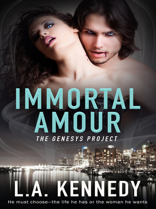 Title details for Immortal Amour by L.A. Kennedy - Available